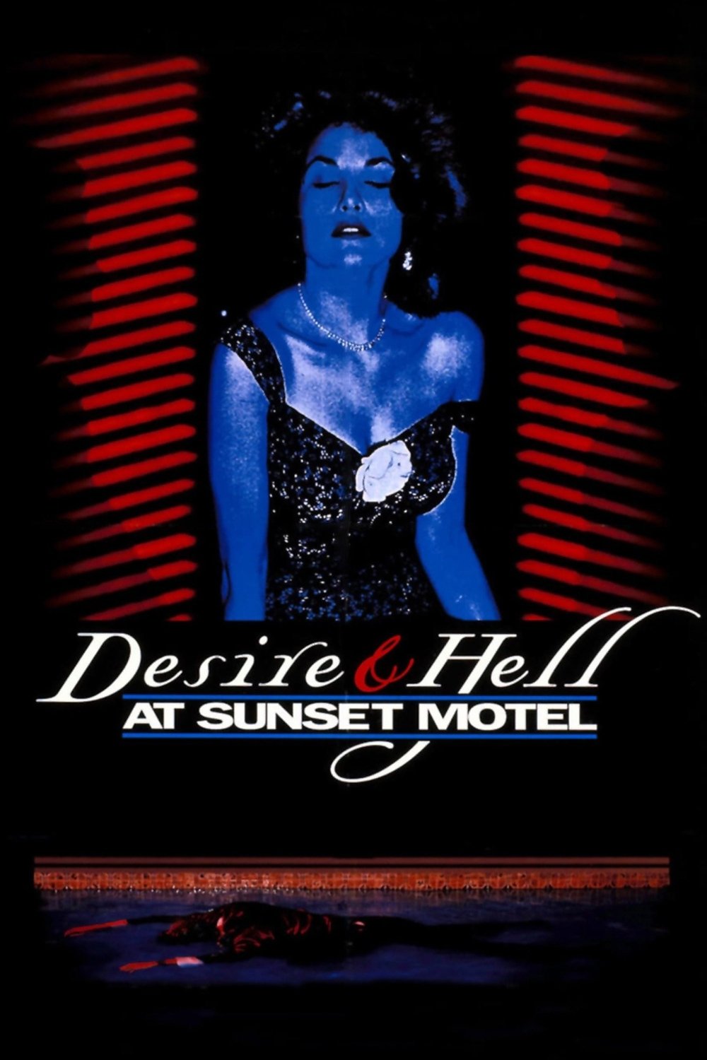 Постер Desire and Hell at Sunset Motel